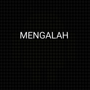 MENGALAH