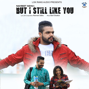 But I Still Like You