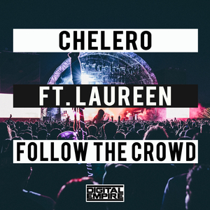 Follow The Crowd (Original Mix)