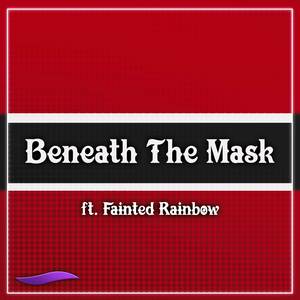 Beneath The Mask