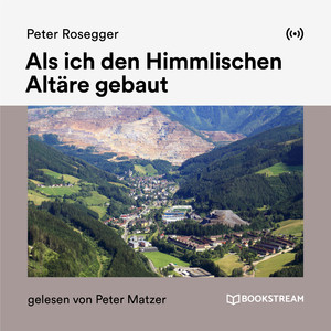Als ich den Himmlischen Altäre gebaut - Teil 2