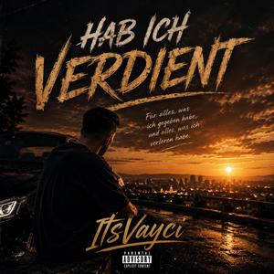 Hab ich verdient