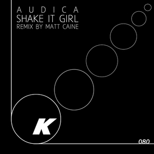 Shake It Girl (Original Mix)