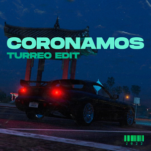 Coronamos (Turreo Edit)