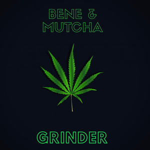 Grinder