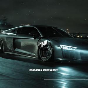 Born Ready