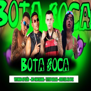 Bota Soca (Brega Funk)