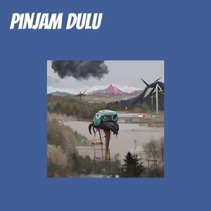 Pinjam Dulu (Acoustic)