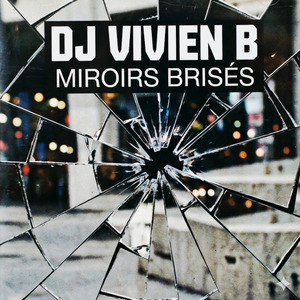 Miroirs brisés (Remix)