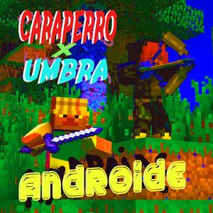 ANDROIDE (feat. Umbra)