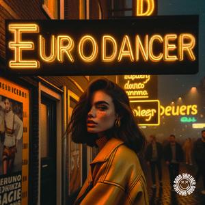 EURODANCER (TECHNO)