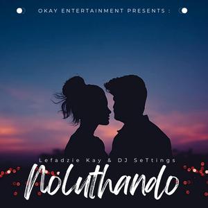 Noluthando (feat. Dj SeTtings) (Official Audio)