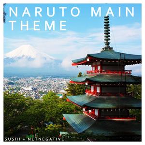 Naruto Main Theme