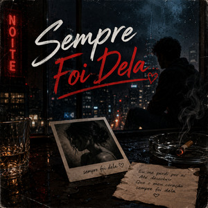Sempre Foi Dela