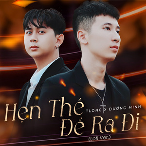 Hẹn Thề Để Ra Đi (Lofi)
