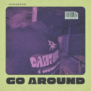 Go around (RMX)