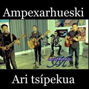 ampexarhueski ari tsípekua (ambexarueski)