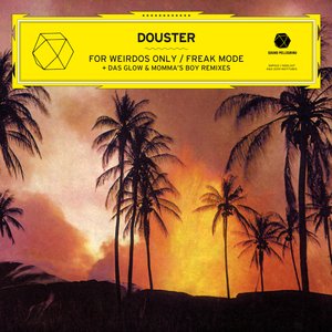 For Weirdos Only (Das Glow's Doustin Hoffman Remix)