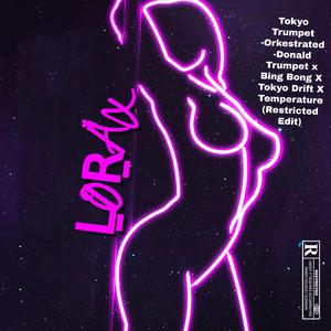 Tokyo Trumpet (Orkestrated -Donald Trumpet x Bing Bong X Tokyo Drift X Temperature (Restricted Edit)