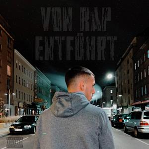 Von Rap Entführt
