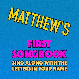 Matthew's First Songbook