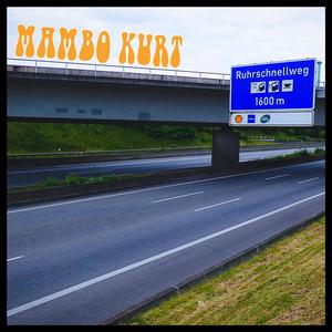 Ruhrschnellweg (feat. The Superfantastic Bling Boom Boys)