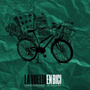 La vuelta en bici (feat. Al Sala Bo & Katanohh Beats)