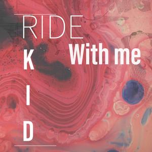 Ride With Me