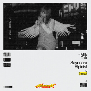 Sayonara Alpinist (Macross 82-99 Remix)