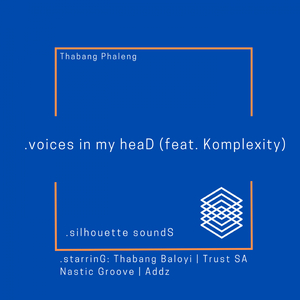 .voices in my heaD (feat. Komplexity) (original miX)