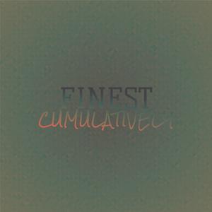 Finest Cumulatively