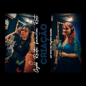 Criação (Ao Vivo no Teatro Guaira)