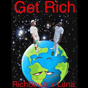 Get Rich (feat. Luna)