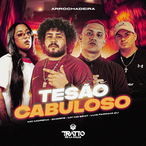 Tesão Cabuloso [Arrochadeira]