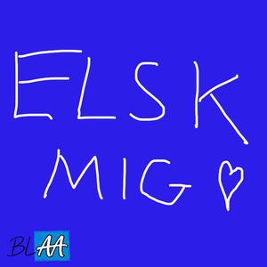 Elsk Mig