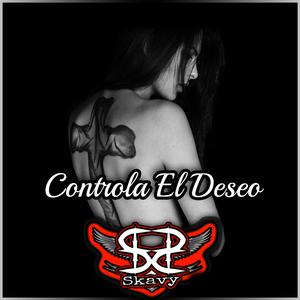 Controla El Deseo (Electrocumbia)
