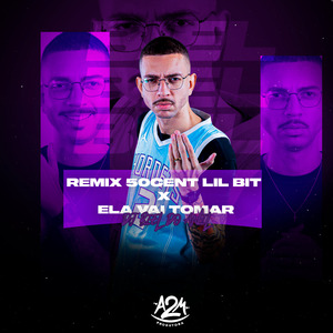 Remix 50Cent Lil Bit X Ela Vai Tomar (Remix)
