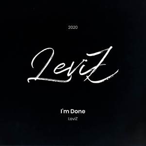 I'm Done