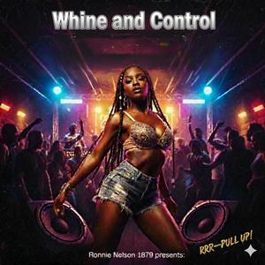 Whine and Control
