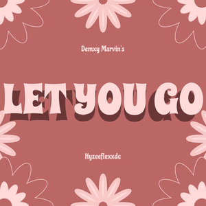 Let You Go