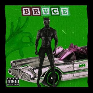 BRUCE