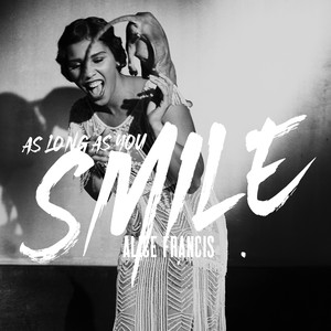 As Long as You Smile