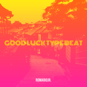 Good Luck Type Beat