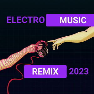 Electro Music Remix