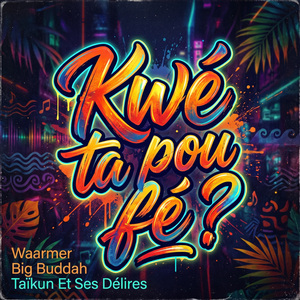 Kwé ta pou fé? (Instrumental)