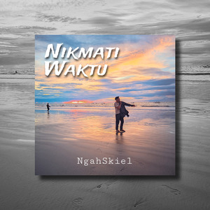 Nikmati Waktu