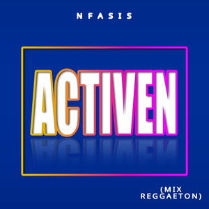 Activen (MIX Reggaeton)
