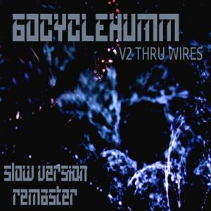 V4 Neophyte 60 Cycle Humm