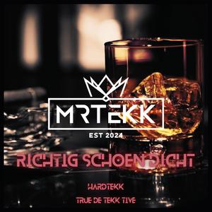 Richtig schön dicht (feat. TEKKISLOVE) (Hardtekk)