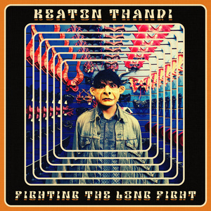 Fighting The Long Fight